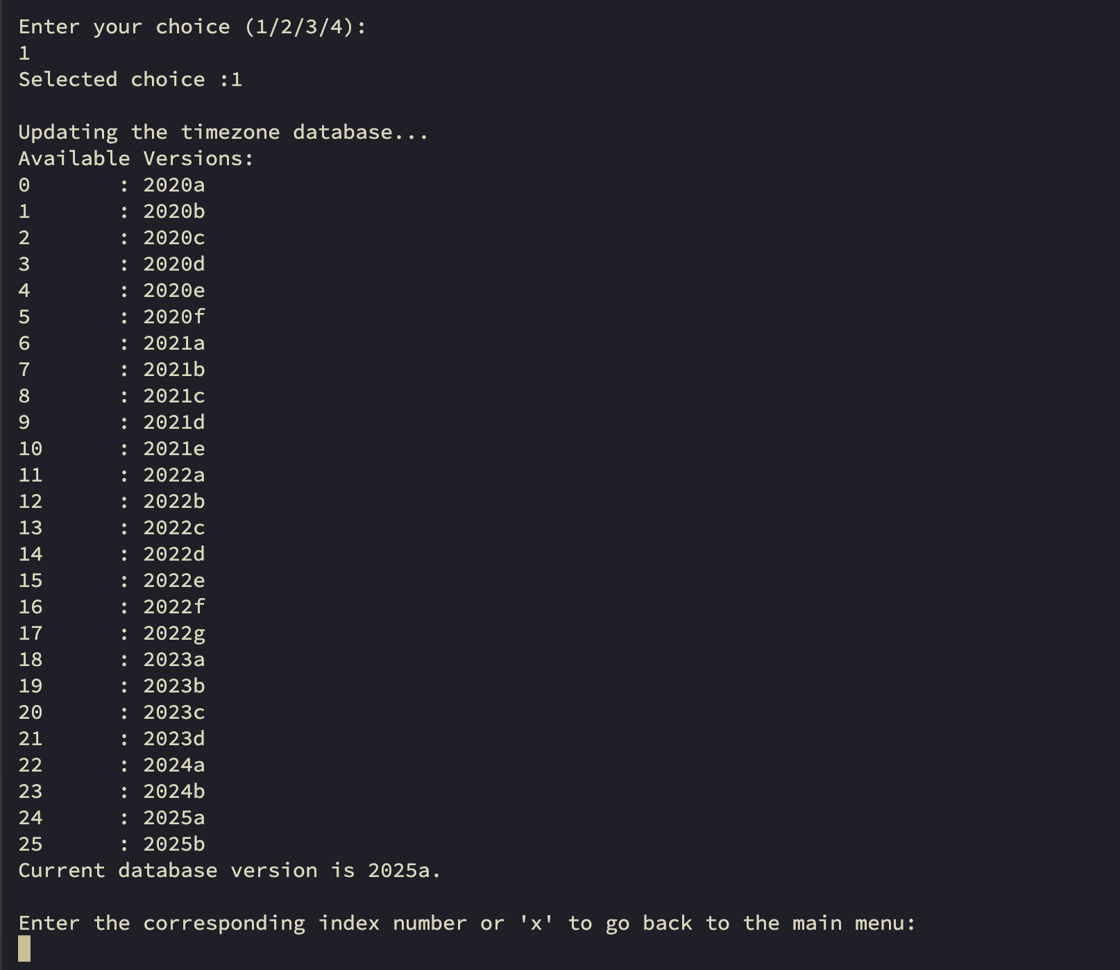 When the user selects the first option from the main menu, the tool displays the available versions (from the year 2020 onward) of the time zone database on the IANA server. The user selects a version from the list to update the database. The tool also displays the current version available on the system.